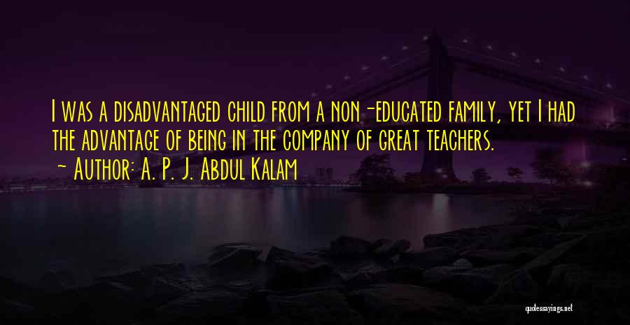 Non Family Quotes By A. P. J. Abdul Kalam