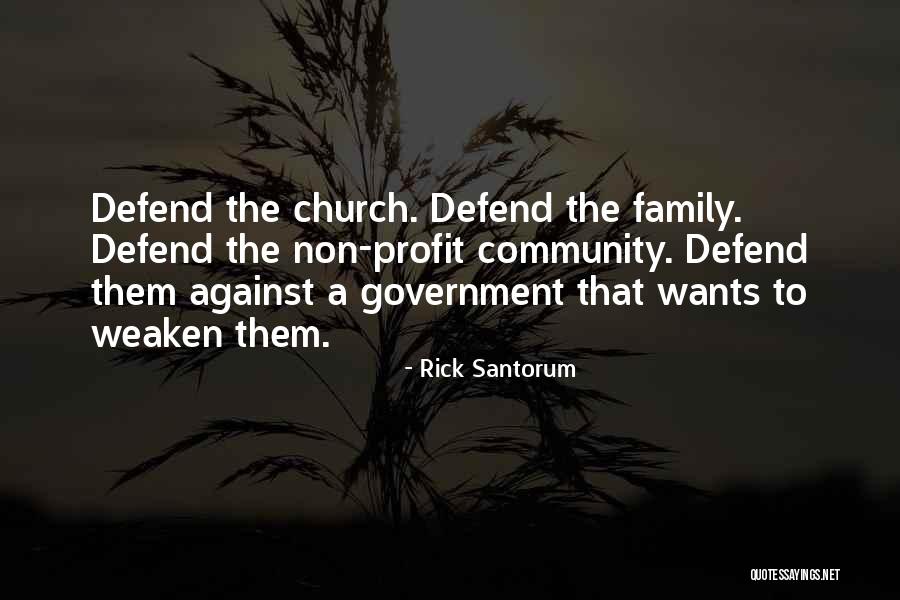 Non Family Quotes By Rick Santorum