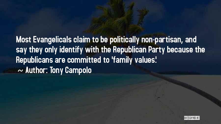 Non Family Quotes By Tony Campolo