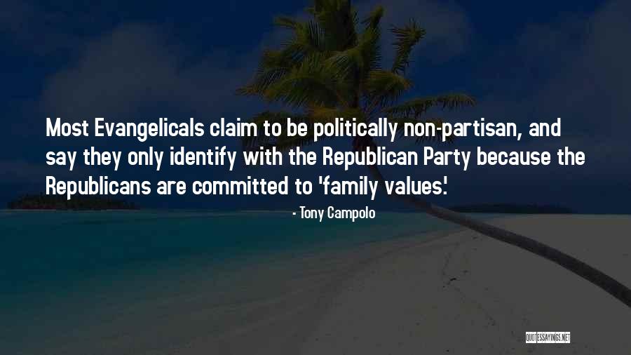 Non Family Quotes By Tony Campolo