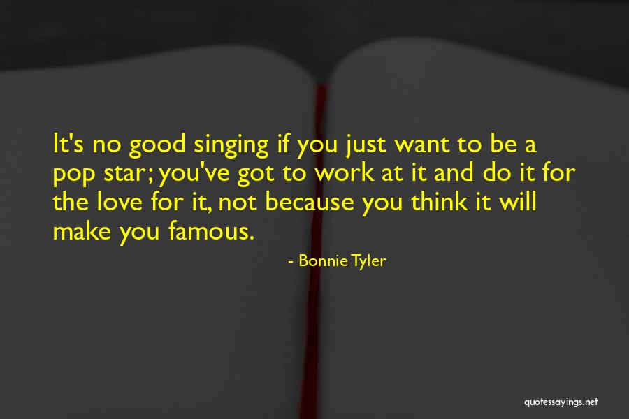 Non Famous Love Quotes By Bonnie Tyler