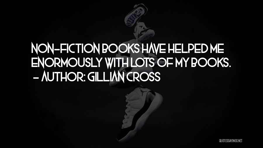 Non Fiction Books Quotes By Gillian Cross