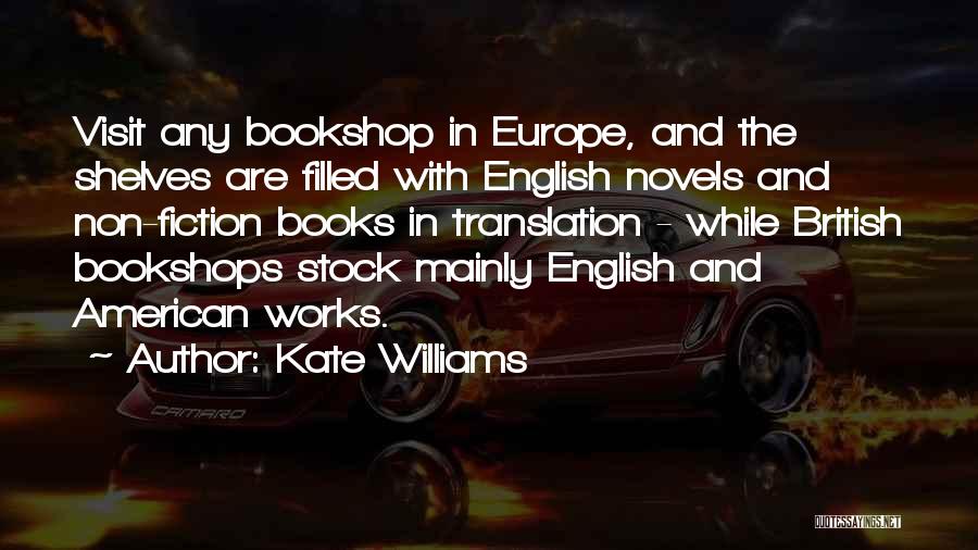 Non Fiction Books Quotes By Kate Williams