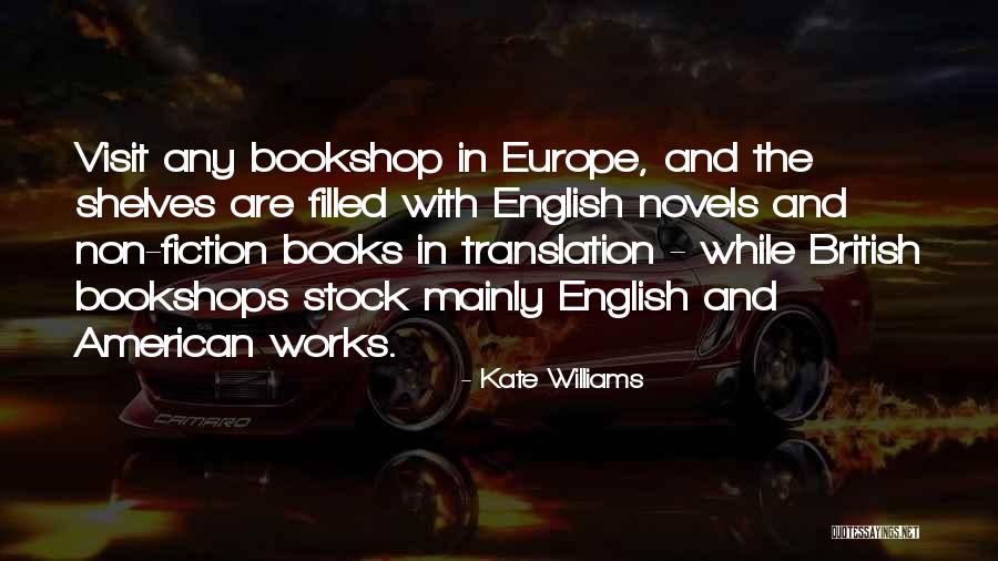 Non Fiction Books Quotes By Kate Williams