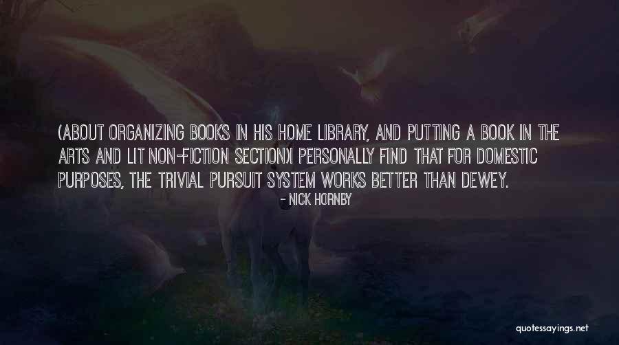 Non Fiction Books Quotes By Nick Hornby