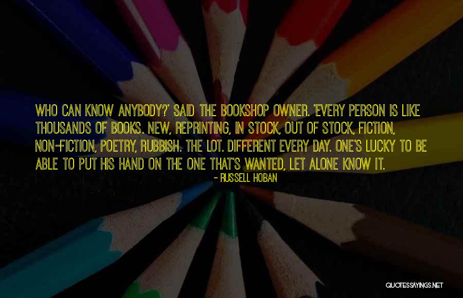 Non Fiction Books Quotes By Russell Hoban