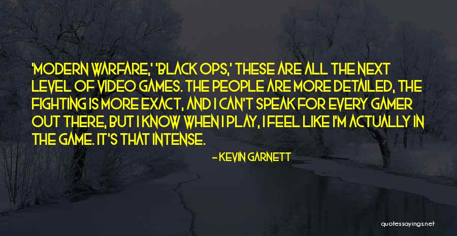Non Fighting Games Quotes By Kevin Garnett Non Fighting Games Quotes By Kevin Garnett