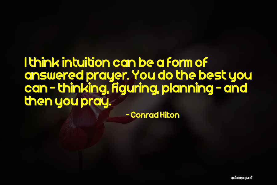 Non Financial Incentives Quotes By Conrad Hilton Non Financial Incentives Quotes By Conrad Hilton