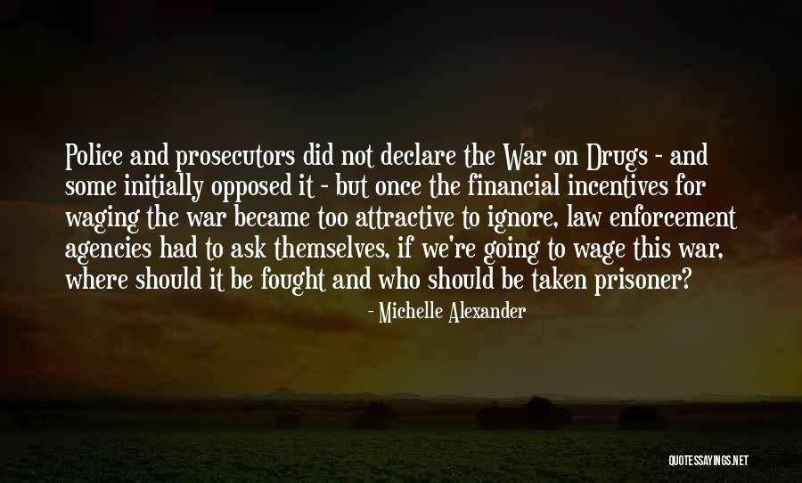 Non Financial Incentives Quotes By Michelle Alexander Non Financial Incentives Quotes By Michelle Alexander