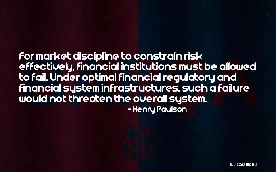 Non Financial Institutions Quotes By Henry Paulson Non Financial Institutions Quotes By Henry Paulson