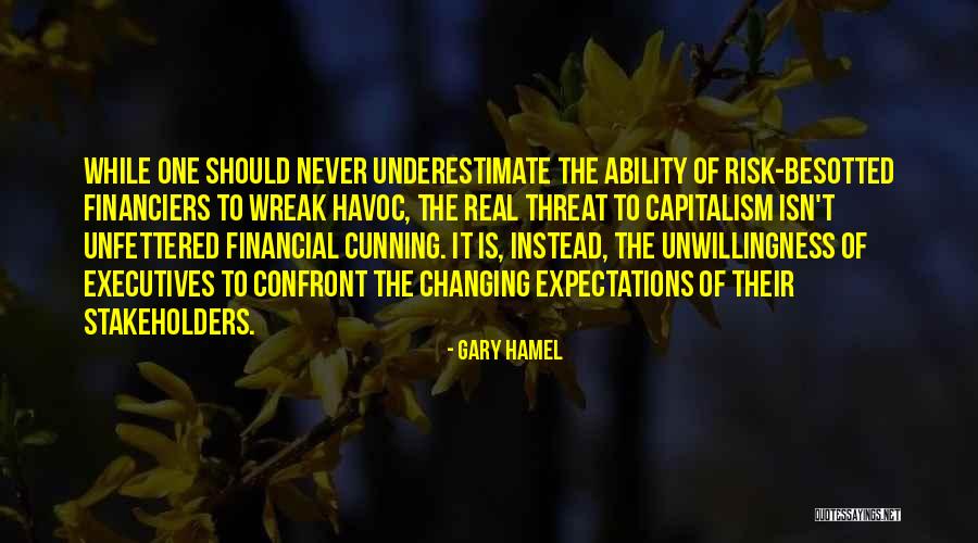 Non Financial Risk Quotes By Gary Hamel Non Financial Risk Quotes By Gary Hamel