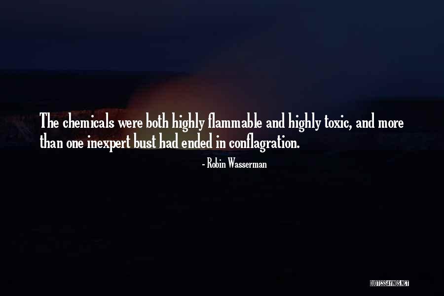 Non Flammable Quotes By Robin Wasserman Non Flammable Quotes By Robin Wasserman