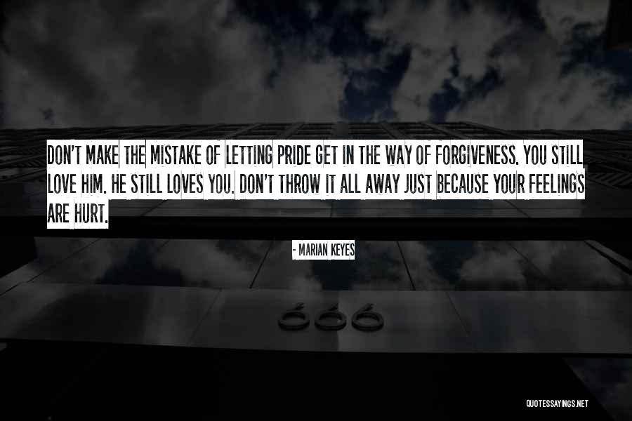 Non Forgiveness Quotes By Marian Keyes