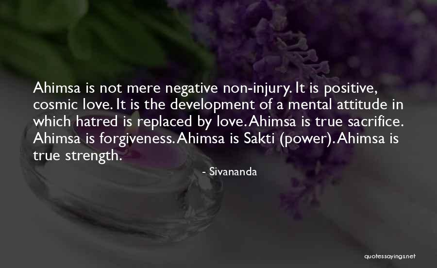 Non Forgiveness Quotes By Sivananda