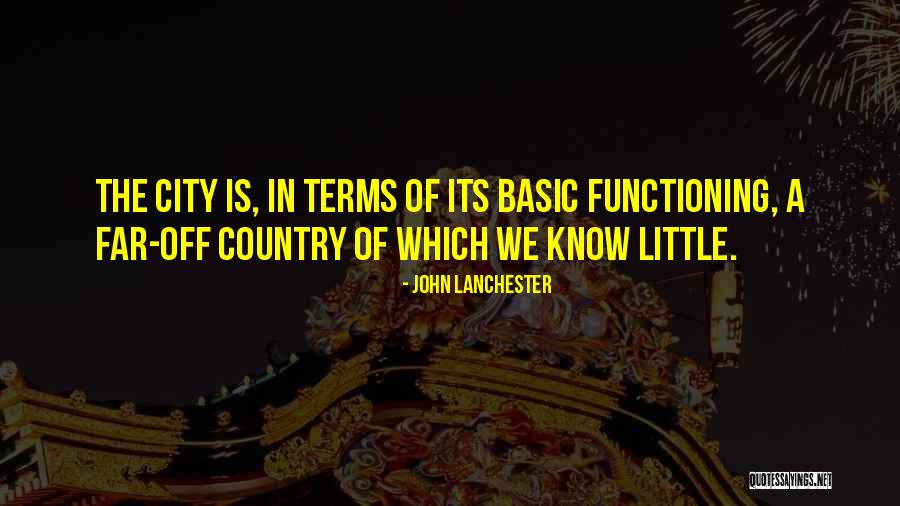 Non Functioning Quotes By John Lanchester Non Functioning Quotes By John Lanchester