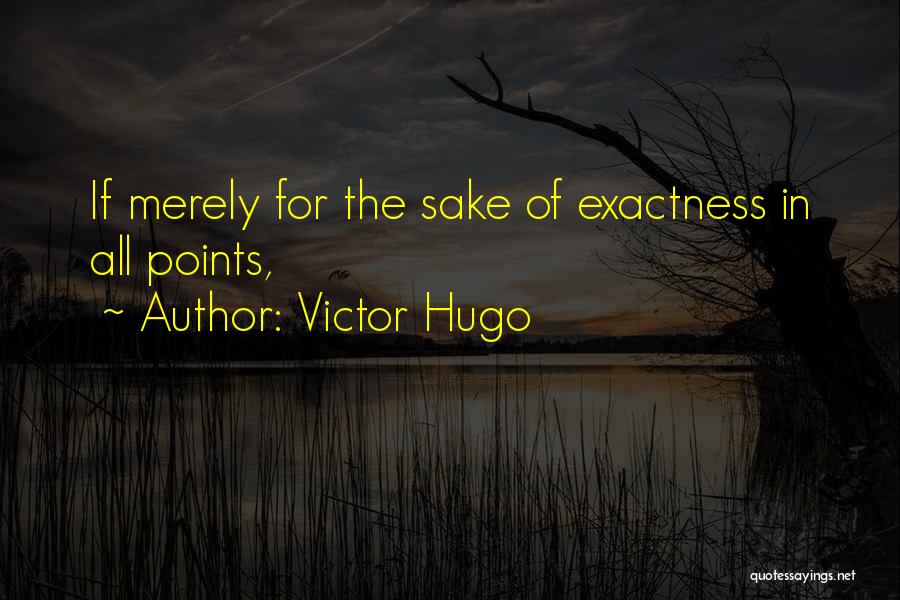 Non Heritable Variation Quotes By Victor Hugo