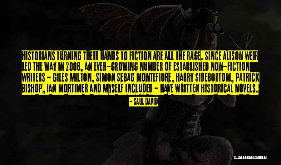Non Historical Fiction Quotes By Saul David Non Historical Fiction Quotes By Saul David