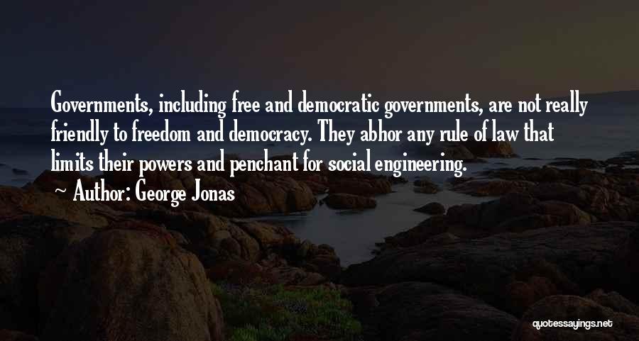 Non Humanitarian Jobs Quotes By George Jonas