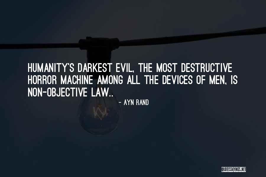 Non Humanity Quotes By Ayn Rand Non Humanity Quotes By Ayn Rand