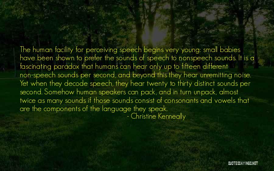 Non Humans Quotes By Christine Kenneally Non Humans Quotes By Christine Kenneally