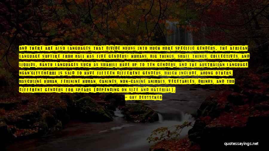 Non Humans Quotes By Guy Deutscher Non Humans Quotes By Guy Deutscher