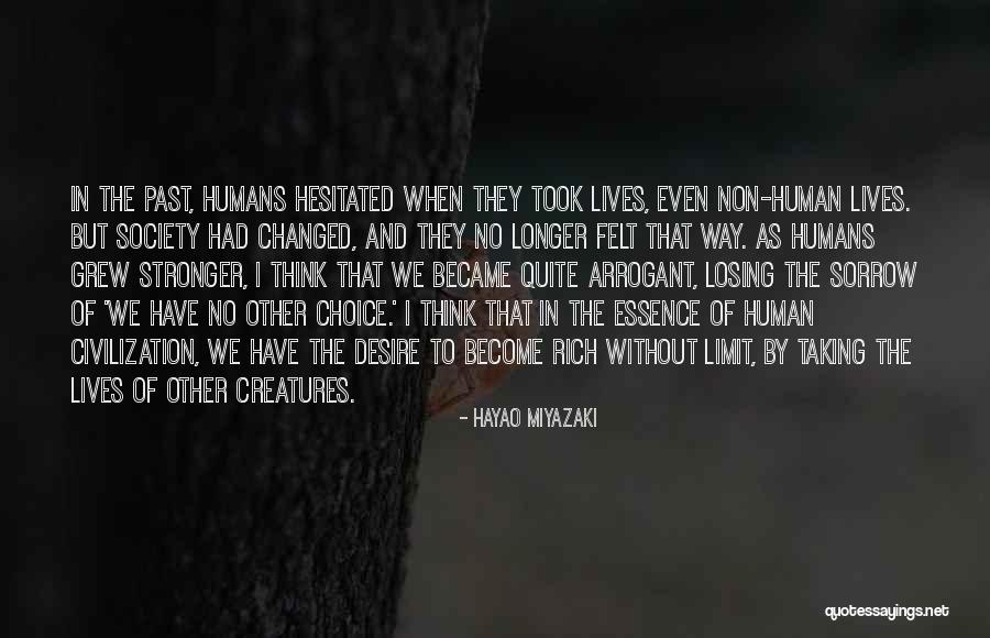 Non Humans Quotes By Hayao Miyazaki Non Humans Quotes By Hayao Miyazaki