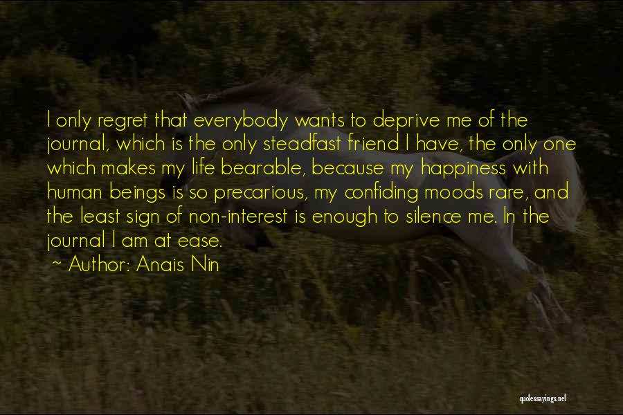 Non Interest Quotes By Anais Nin