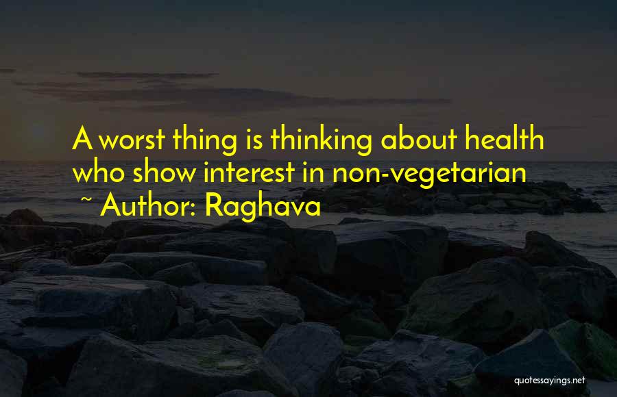 Non Interest Quotes By Raghava