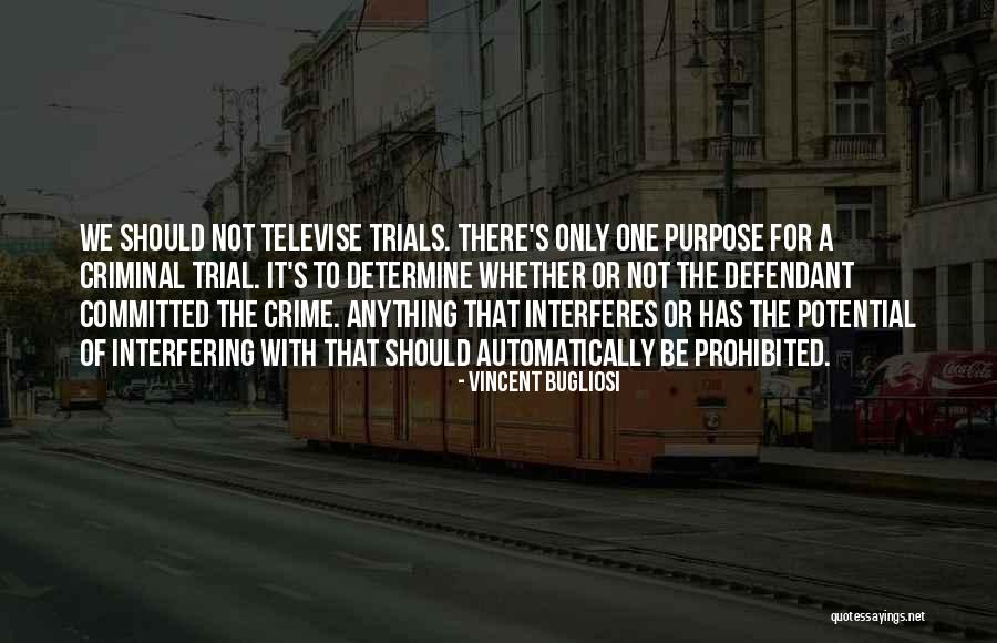 Non Interfering Quotes By Vincent Bugliosi Non Interfering Quotes By Vincent Bugliosi