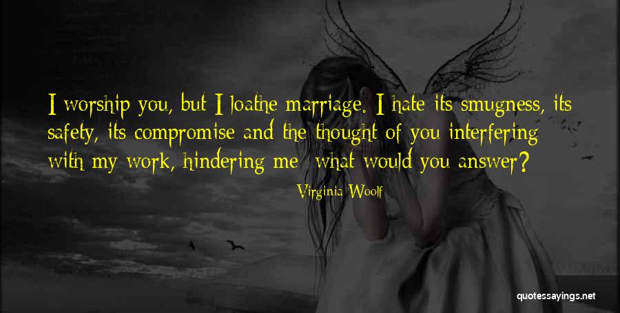 Non Interfering Quotes By Virginia Woolf Non Interfering Quotes By Virginia Woolf