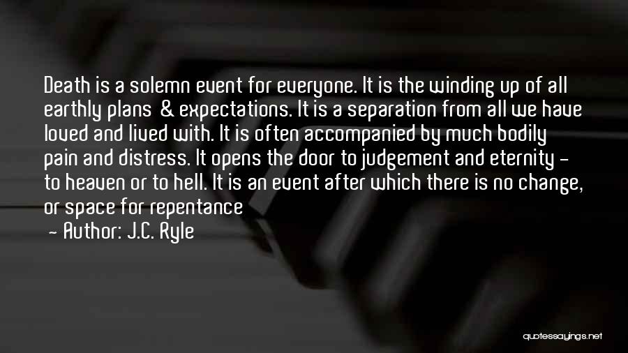 Non Judgement Quotes By J.C. Ryle