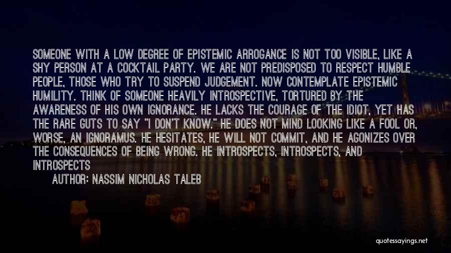 Non Judgement Quotes By Nassim Nicholas Taleb