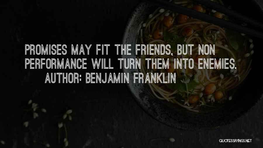 Non-judgemental Friends Quotes By Benjamin Franklin