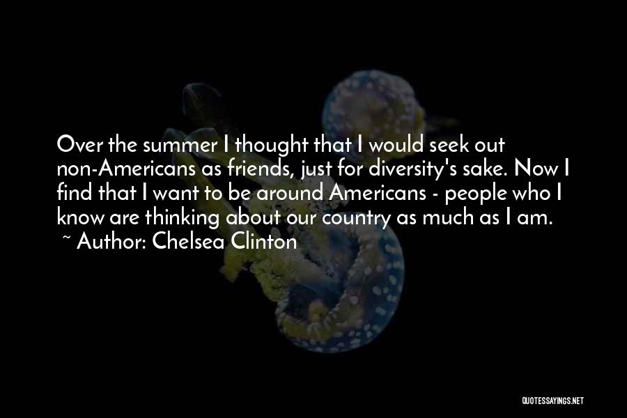 Non-judgemental Friends Quotes By Chelsea Clinton