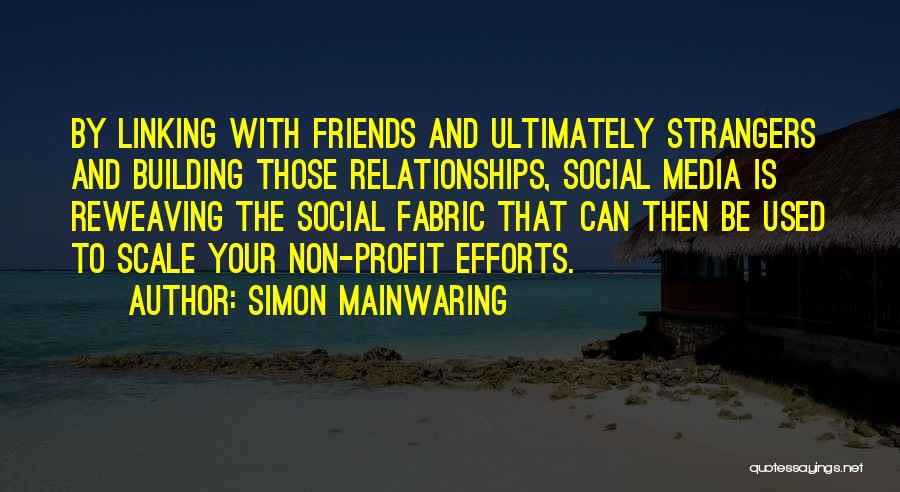 Non-judgemental Friends Quotes By Simon Mainwaring