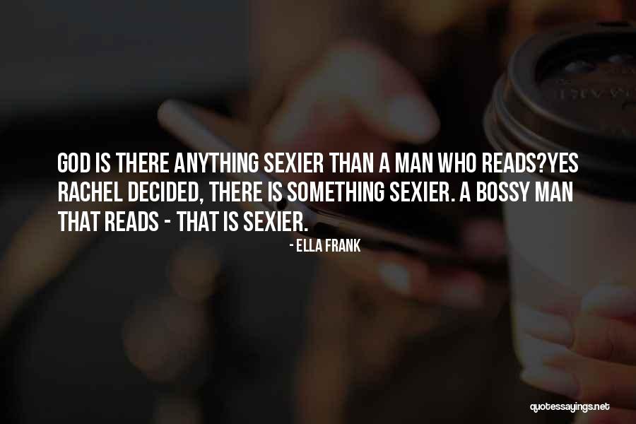 Non Judgmental Language Quotes By Ella Frank Non Judgmental Language Quotes By Ella Frank
