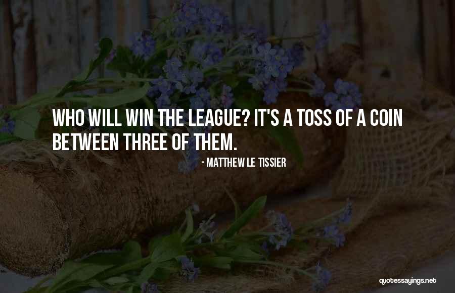 Non League Football Quotes By Matthew Le Tissier