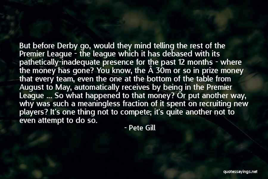 Non League Football Quotes By Pete Gill