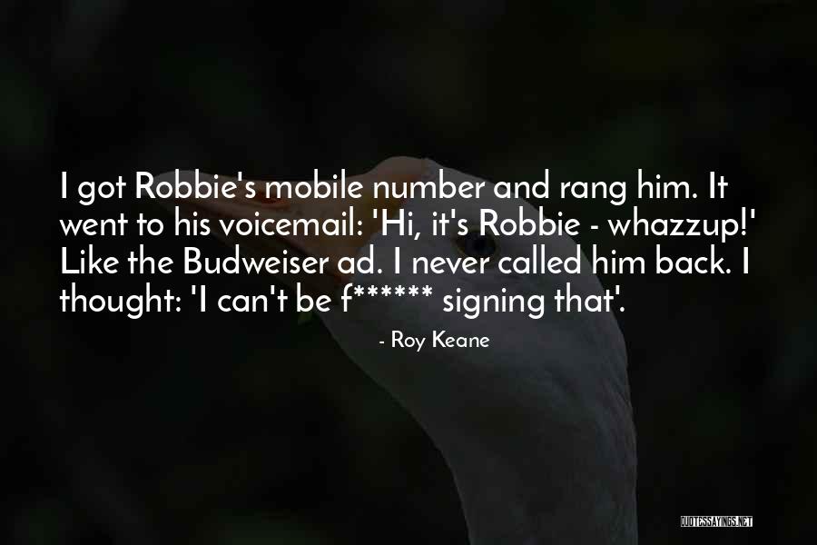 Non League Football Quotes By Roy Keane