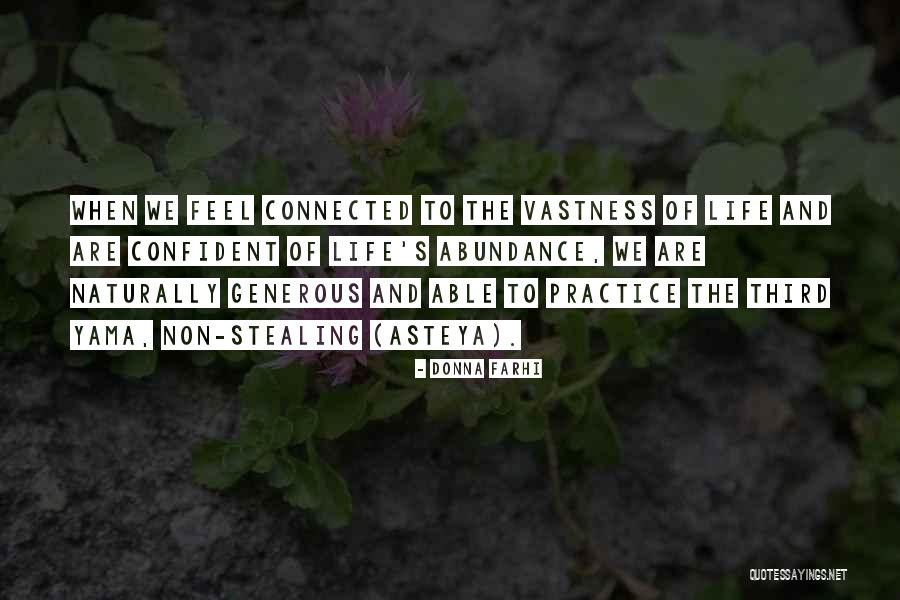 Non Life Quotes By Donna Farhi Non Life Quotes By Donna Farhi