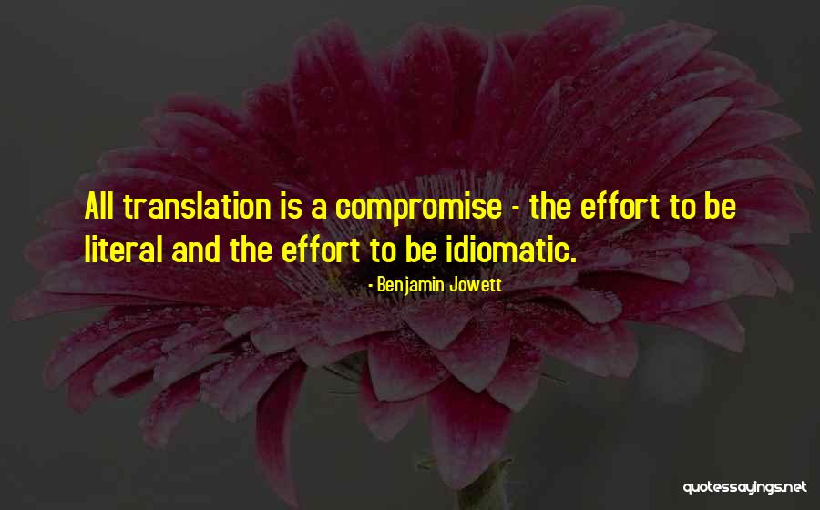 Non Literal Language Quotes By Benjamin Jowett Non Literal Language Quotes By Benjamin Jowett