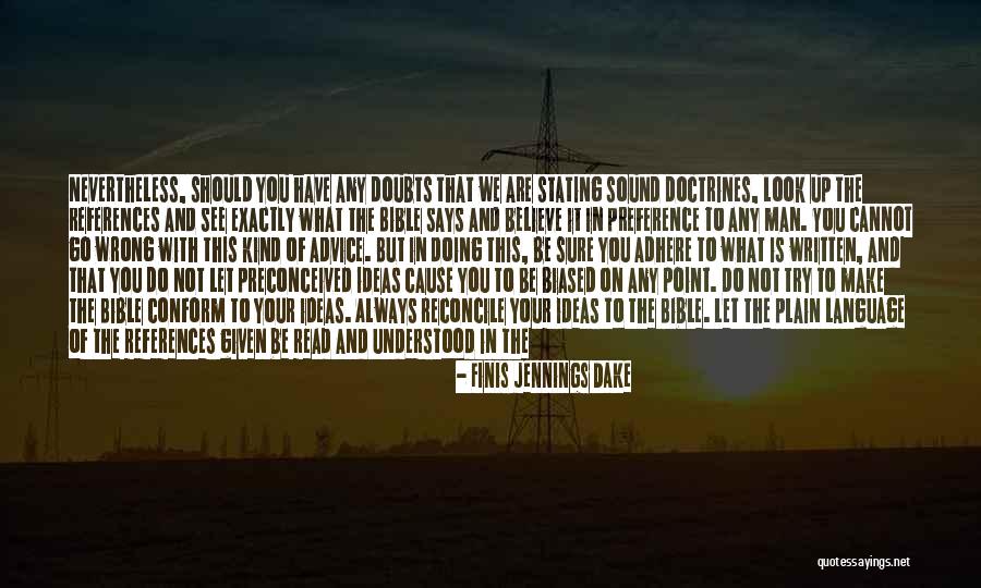 Non Literal Language Quotes By Finis Jennings Dake Non Literal Language Quotes By Finis Jennings Dake