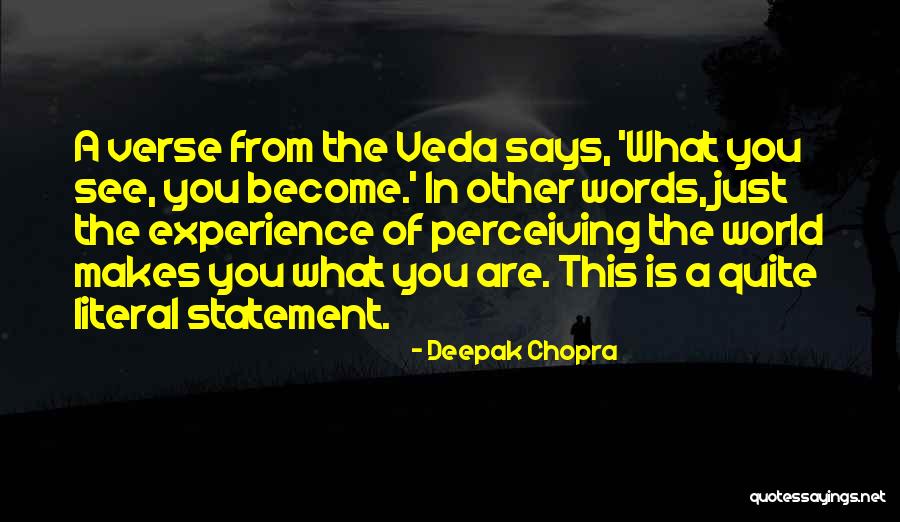 Non Literal Quotes By Deepak Chopra