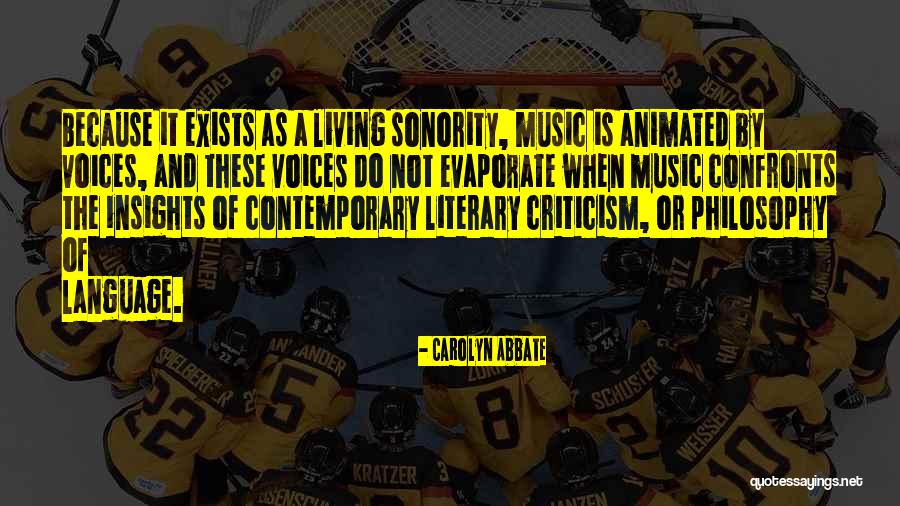 Non Literary Language Quotes By Carolyn Abbate Non Literary Language Quotes By Carolyn Abbate