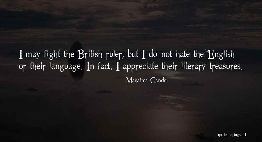 Non Literary Language Quotes By Mahatma Gandhi Non Literary Language Quotes By Mahatma Gandhi
