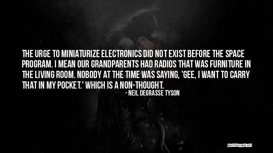 Non Living Quotes By Neil DeGrasse Tyson Non Living Quotes By Neil DeGrasse Tyson