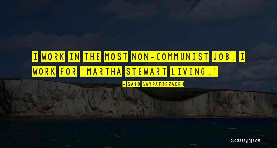 Non Living Quotes By Said Sayrafiezadeh Non Living Quotes By Said Sayrafiezadeh