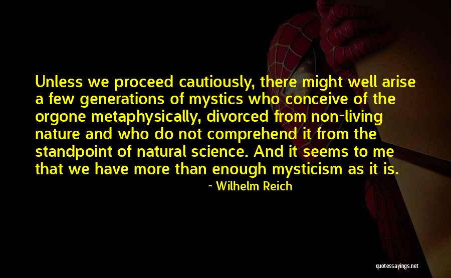 Non Living Quotes By Wilhelm Reich Non Living Quotes By Wilhelm Reich