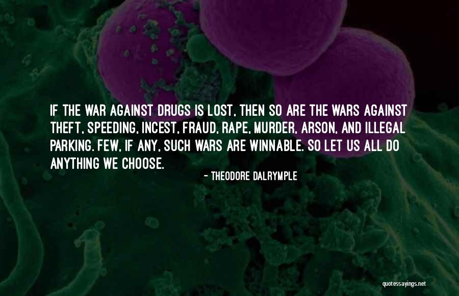 Non Market Activities Quotes By Theodore Dalrymple Non Market Activities Quotes By Theodore Dalrymple