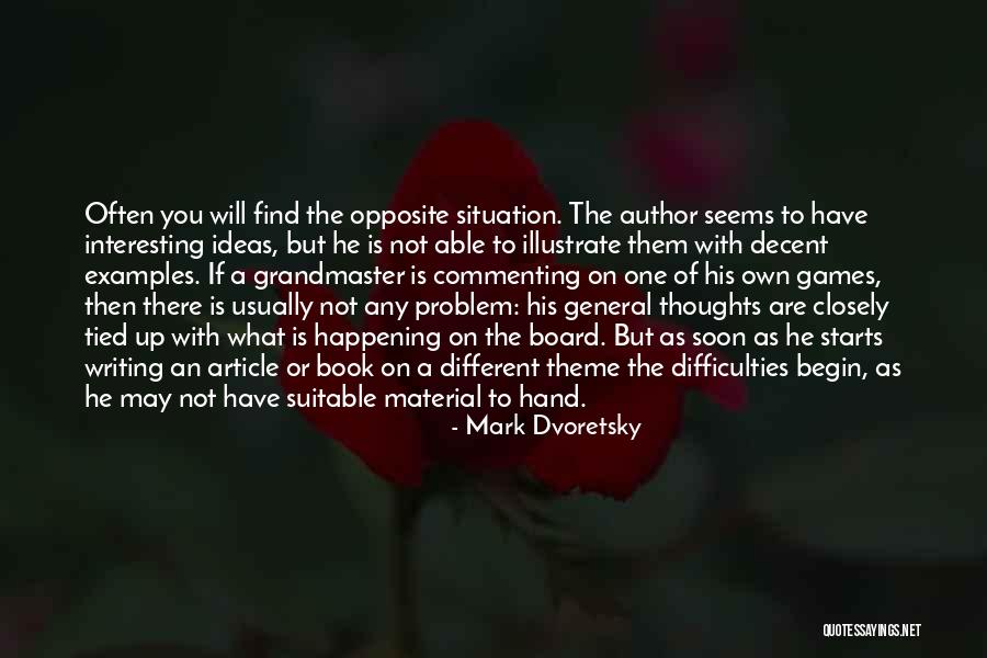 Non Material Examples Quotes By Mark Dvoretsky Non Material Examples Quotes By Mark Dvoretsky